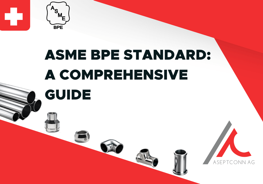 Norme ASME BPE : Un guide complet